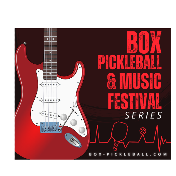Box Pickleball & Music Festival Promotion